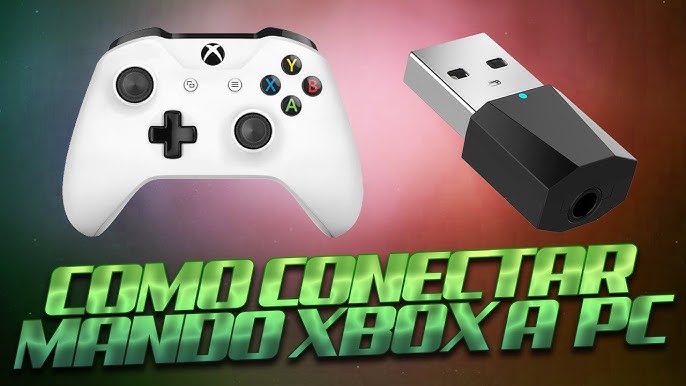 Cómo conectar el mando de Xbox One a un PC con o sin cables