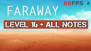 Faraway Puzzle Escape: Level 16 + All Notes , iOS/Android Walkthrough