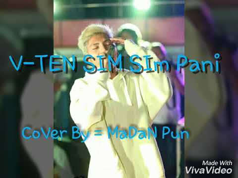 V TEN  SIM SIM PANI COVer soNg