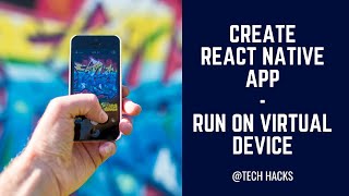 How to create react native app on Ubuntu or Windows