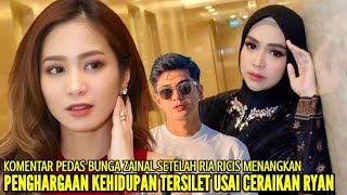 BUNGA ZAINAL TERTAWAKAN RIA RICIS USAI MENANGKAN 'KEHIDUPAN TERSILET' SETELAH GUGAT CERAI TEUKU RYAN