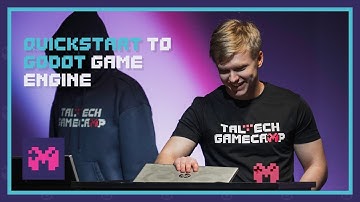 Quickstart to Godot Game Engine | Taavi Pahk | TalTech GameCamp 2025