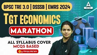 BPSC/DSSSB/EMRS TGT Economics Marathon | Economics By Vimpy Ma'am