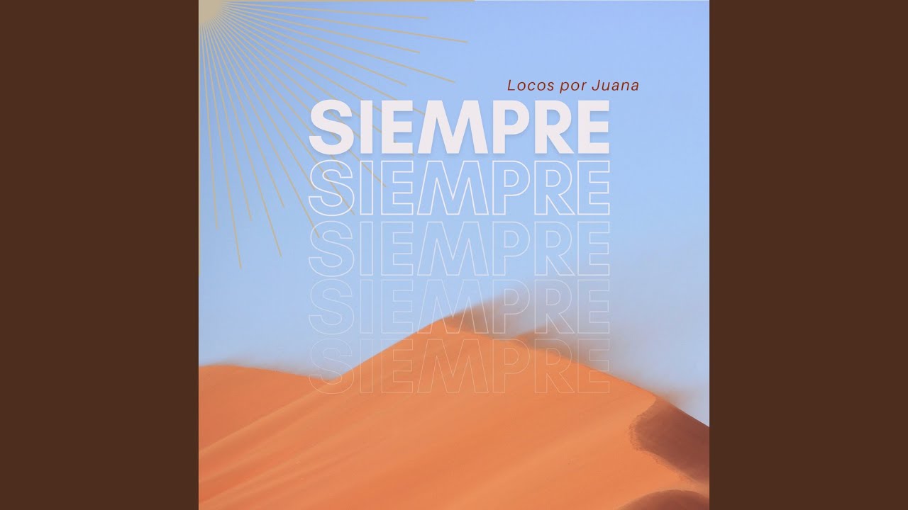 Watch Siempre on YouTube Watch Siempre on YouTube