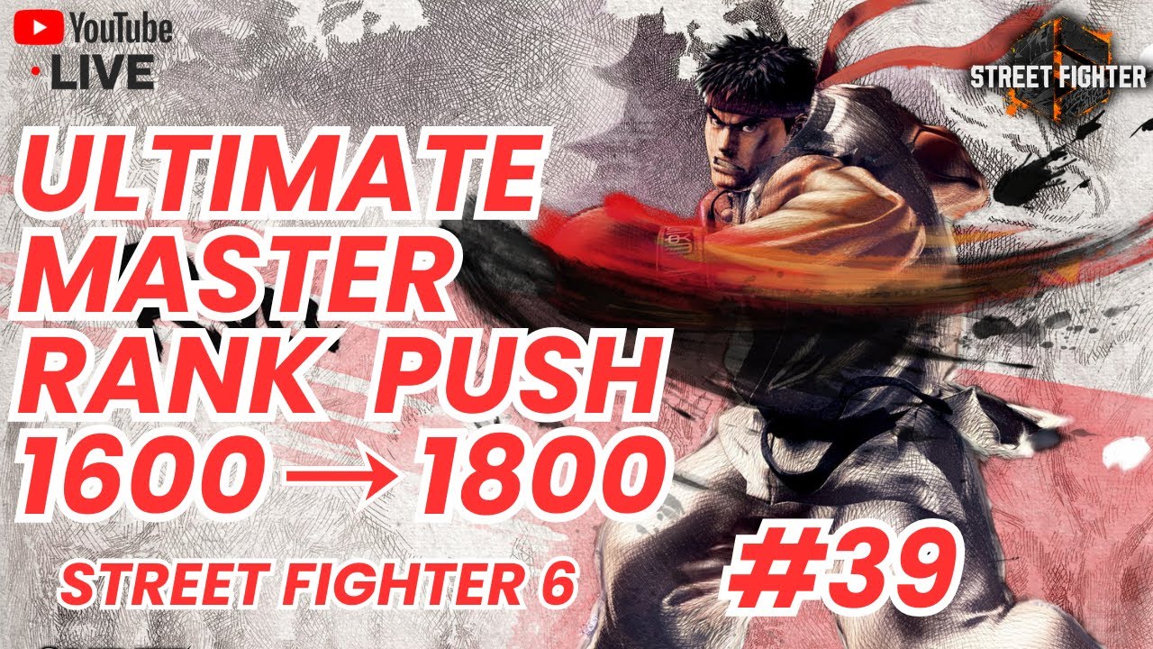 Road to Ultimate Master Rank with Ryu | Street Fighter 6 Ranked Grind LIVE #39