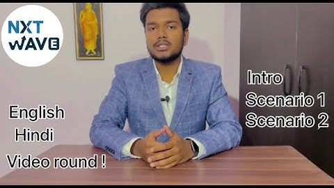 NxtWave 1st video round session | Interview process | Hindi | English