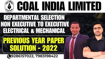 CIL Non-Executive cadre to Executive Cadre Electrical & Mechanical PYQ SOLUTION 2022
