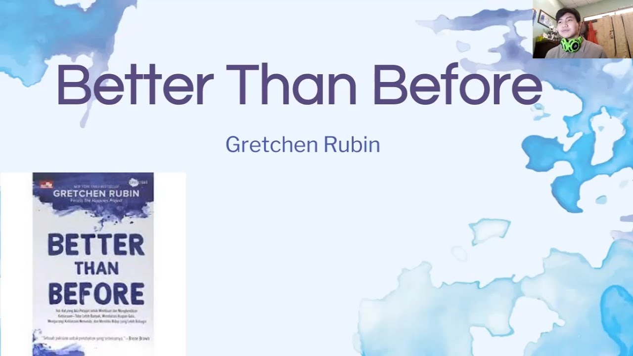 Review Buku Gretchen Rubin - Better Than Before #1 - YouTube