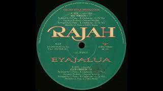 Rajah   Eyajalua   Club Version