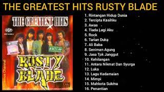 THE GREATEST HITS RUSTY BLADE