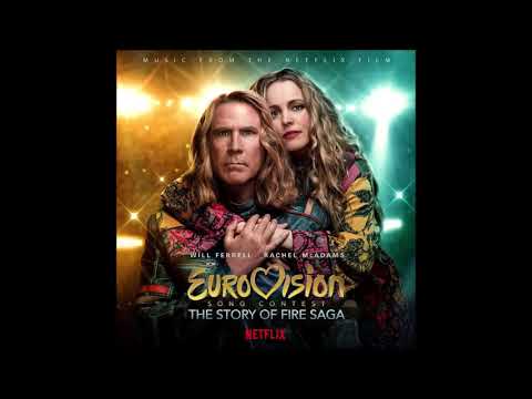 Husavik - Will Ferrell, My Marianne - Eurovision Song Contest: The Story of Fire Saga - Netflix