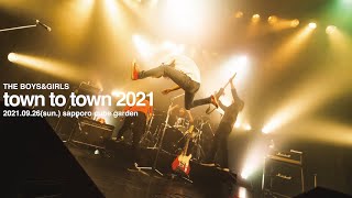 THE BOYS&amp;amp;GIRLS “town to town 2021”@札幌cube garden（2021.09.26）