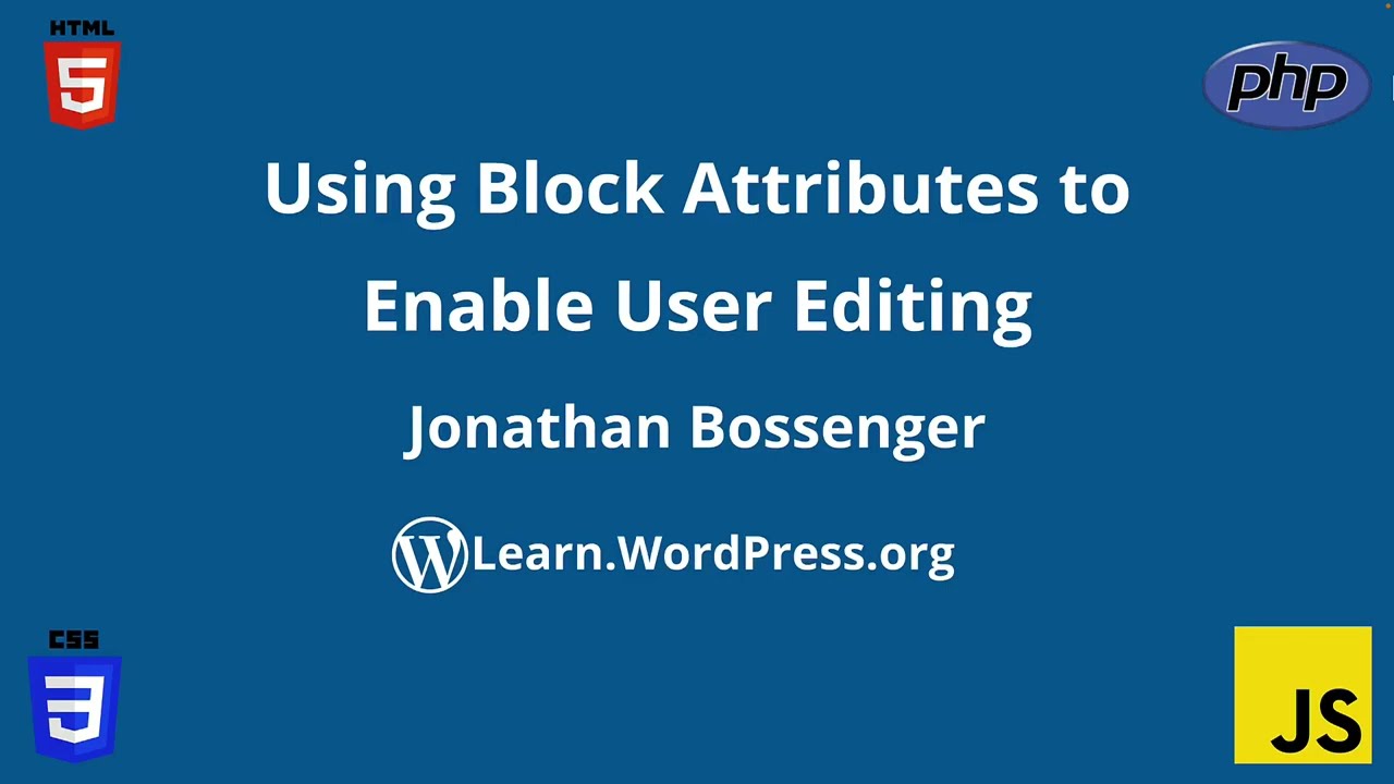 Using block attributes to enable user editing