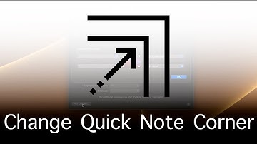 How To Change Quick Note Corner in MacOS 12 Monterey