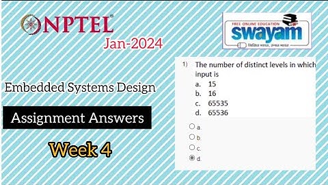 Embedded Systems Design  @NPTEL  Week 4  Assignment Answers #nptel #nptelcourseanswers  #nptelquiz