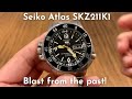 Seiko Atlas SKZ211K1 - blast from the past!
