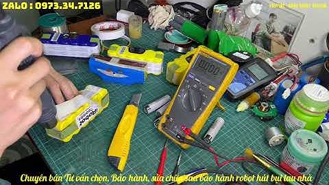 Hướng dẫn Thay Pin, đóng pin , và chế sạc cho Robot hút bụi Irobot lỗi nguồn không sạc pin