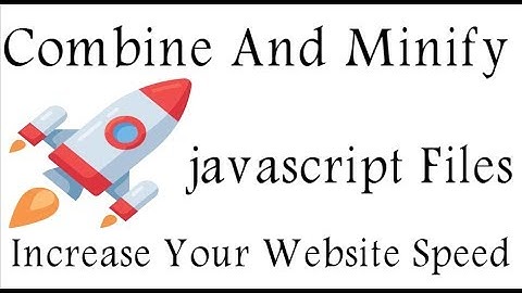 Combine And Minify javascript WordPress Website