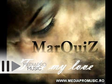MarQuiZ - Take My Love (official Track)