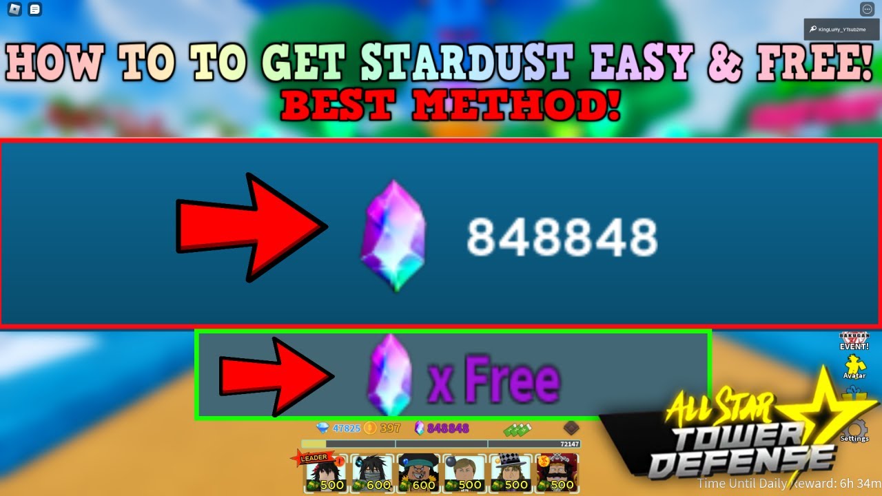 HOW TO GET STARDUST FAST *EASIEST METHOD* & FREE ALL STAR TOWER DEFENSE  ROBLOX 