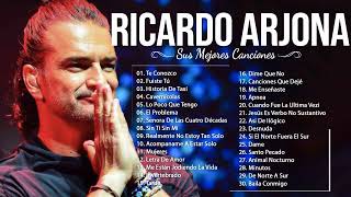 RICARDO ARJONA SUS MEJORES CANCIONES - RICARDO ARJONA ​30 GRANDES ÉXITOS MIX ||VIEJITAS PERO BONITAS