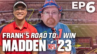 Frank the Tank's Road to 1 Madden Win (w/ Coach Cheah) - PART 6