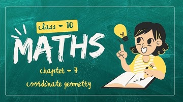 Class 10 Maths Chapter 7 Coordinate Geometry Formulas