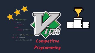 Vim  Setup for C⧸C++ for Competitive Programming