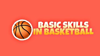 5 basic skills of Basketball