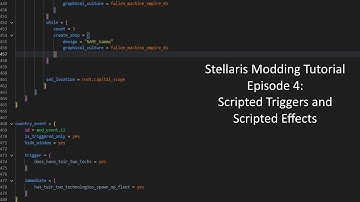 Stellaris Modding Tutorial: Scripted Triggers and Effects