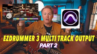 Toontrack EZdrummer 3 Tutorial | Multitrack Outputs PT 2