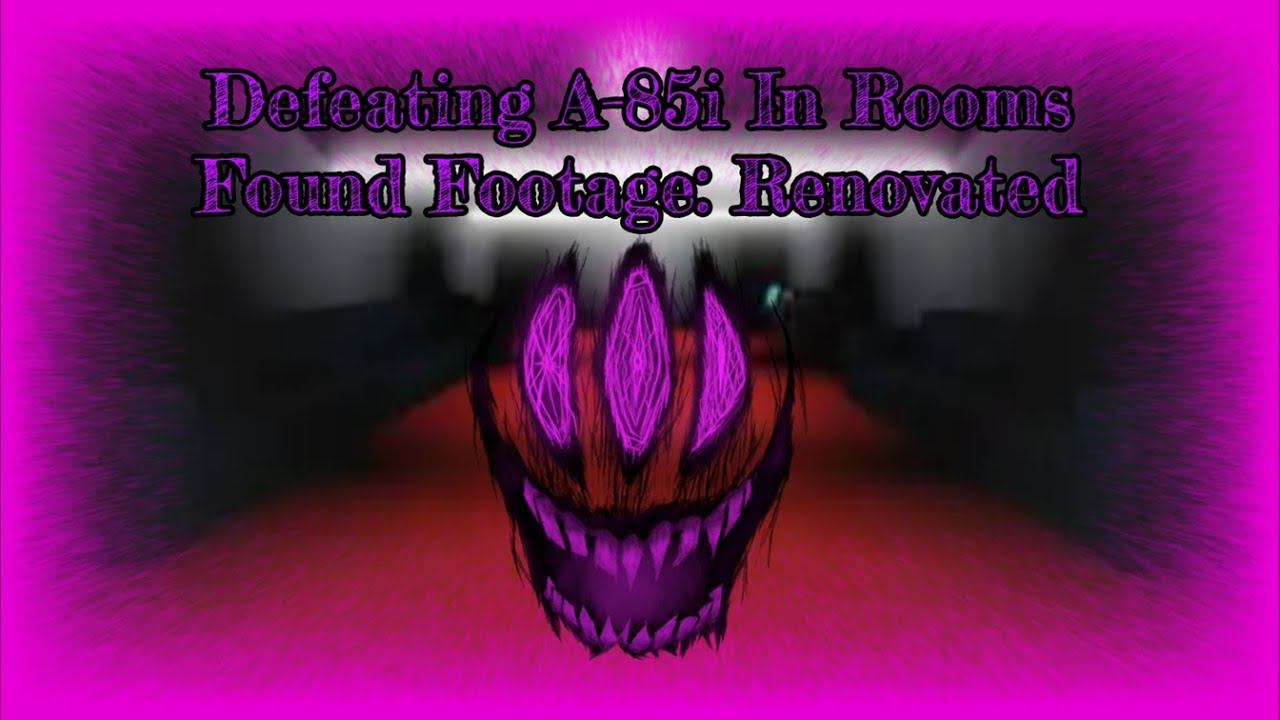 Defeating The Encounter Of Old A-85i In Rooms Found Footage Renovated