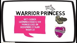 Bet-Seber Seëningsvideos vir Prinsessies wat in bediening staan – Week 22