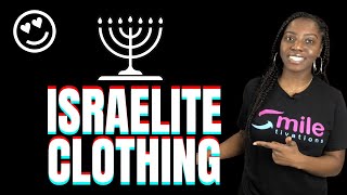 Israelite Clothing Collection