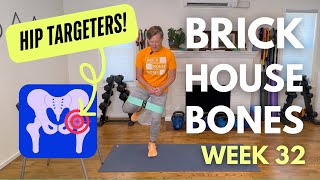 Hip-Targeting Exercises for Osteoporosis, Osteopenia, Bursitis, Back Pain –Brick House Bones Week 32