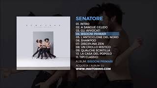 Senatore - Bisogni Primari - 04 Bisogni Primari