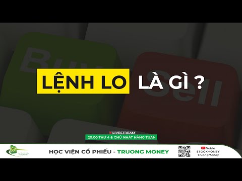 LỆNH LO LÀ GÌ? | STOCKMONEY Truongmoney