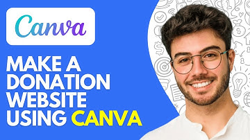 How to Make a Donation Website Using Canva (2025) – Step-by-Step Guide