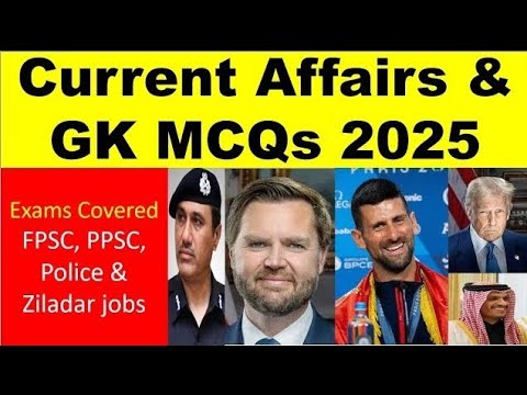 Newest Current Affairs & General Knowledge (GK) MCQs 2025 for tests ...