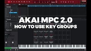 Akai Mpc 2.4 Tutorial How To Use Key Groups