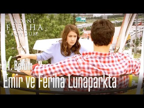 Feriha ve Emir lunapark macerası - Adını Feriha Koydum 21. Bölüm