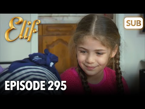 Elif Episode 295 | English Subtitle