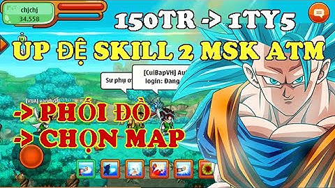 [NRO] Hướng dẫn up đệ masenko antomic từ 150tr đến 1ty5 sm. Treo đệ msk atm đơn giản.