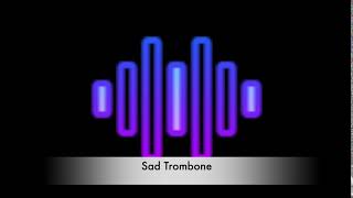 Sad Trombone - Sound Effect (HD)