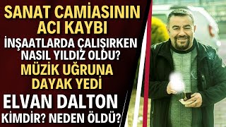 Elvan Dalton Hayatını Kaybetti | Elvan Dalton Kimdir? Resimi