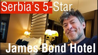 Serbia's 5Star James Bond Hotel  Two Nights in Belgrade