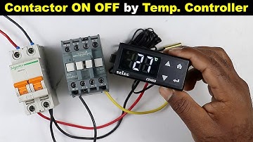 Temperature Controller Wiring with Contactor @ElectricalTechnician