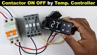 Temperature Controller Wiring with Contactor @ElectricalTechnician