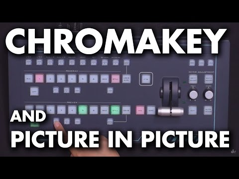 Datavideo SE-1200MU Switcher Tips & Tricks: Chromakey & Picture-in-Picture