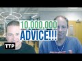 $10,000,000 Advice from the Best in the Business!!!